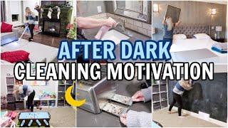  AFTER DARK CLEAN WITH ME | NIGHT TIME CLEANING MOTIVATION | RELAXING SPEED CLEANING ROUTINE