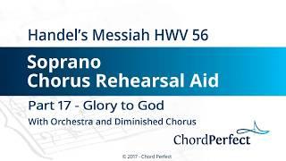 Handel's Messiah Part 17 - Glory to God - Soprano Chorus Rehearsal Aid