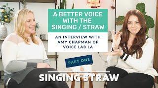 Singing / Straw creator Whitney Nichole's interview with Amy Chapman of Voice Lab LA (Part 1 of 2)