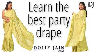 Learn the best party drape | Dolly Jain open pallu saree draping