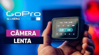 GoPro Hero 10 Black | Câmera Lenta | 240 FPS 1080p | Slow Motion