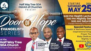 Door of Hope Evangelistic Series ||  || Pastor Carlton Knott | May 31, 2024 | 6:00 PM