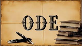 ODE ( Form of Poetry)