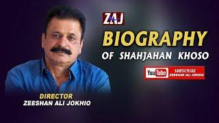 Mansoor Jee Kahani | Complete Biography Shahjahan Khoso | Director Zeeshan Ali Jokhio