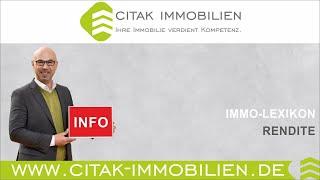 Rendite - Citak Immobilien - Immobilienmakler Köln