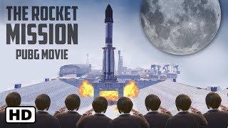 The Rocket Mission | PUBG Mobile Movie