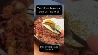 Most Popular Dish of the 1910s #history #ushistory #1910 #ww1 #worldwar1 #recipe #jazz #cooking