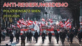 ANTI-REGIERUNGS DEMO | Polizeieinsatz Wien | 01.03.2025