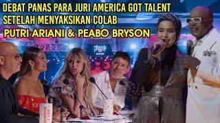 GEMPAR DEBAT PANAS PARA JURI AMERICA GOT TALENT,PUTRI ARIANI & PEABO BRYSON TAMPIL SEMPURNA