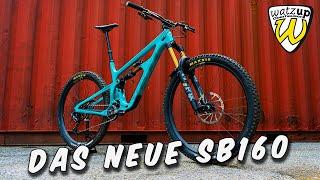 Das neue Yeti SB160! Ein würdiger Nachfolger? Flightcheck | WatzUp.bike