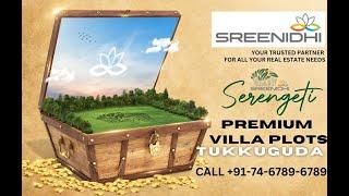 Sreenidhi Serengeti Premium Villa Plots Tukkuguda, Hyderabad Real Estate