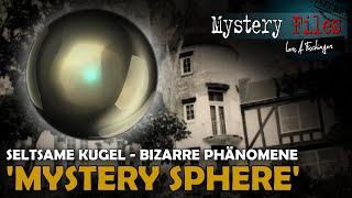 Die Mystery Kugel der Familie Betz: Über Paranormale Phänomene, Außerirdische und Industrieschrott