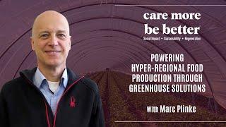 Marc Plinke | Powering Hyper-regional Food Production Through Greenhouse Solutions