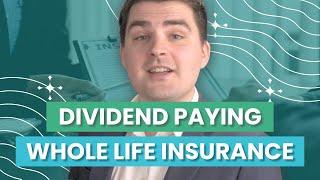 Why Choose Dividend Paying Whole Life Insurance? | Dundas Life Explains