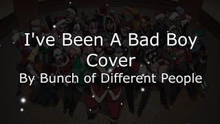 I've Been A Bad Boy Cover by Payday 2 Players