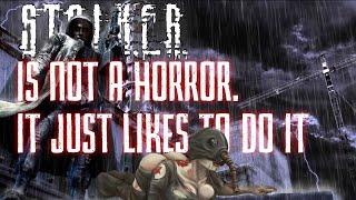 S.T.A.L.K.E.R. Isn't Survival Horror