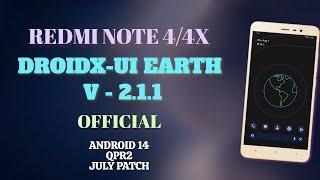 DroidX-UI Earth 2.1.1 Official For Redmi Note 4/4X | QPR3 | Android 14 | July Patch | A11 QS Style !