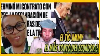 ¿Por qué El Tio Jimmy, el comentarista mas bobo, tonto del ecuador ?