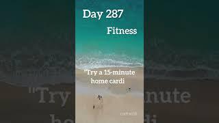 "365 Daily Challenges: Transforming Your Life, One Day at a Time!" - Day 287