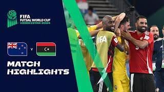 HIGHLIGHTS: New Zealand v Libya | FIFA Futsal World Cup Uzbekistan 2024