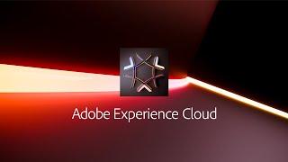 Introducing Adobe Experience Cloud | Make experience your business.