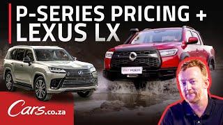 Pricing: Facelift GWM P300 bakkie + Lexus LX - both arrive in showrooms