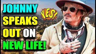 Johnny Depp speaks out on new life in local UK interview!