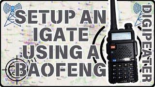 Setup IGate and Digipeater using a Baofeng UV-5R and Direwolf on a Budget | APRS FUN | #APRSThursday