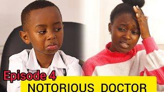 Junior The NOTORIOUS DOCTOR Episode 4