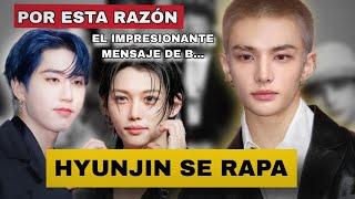 INCREÍBLEHYUNJIN SE  RAPA TODO EL CABELLO| ESTO ES LO QUE BANG CHAN LE  DICE  A ...#skz