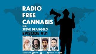 Episode 31 - Radio Free Cannabis with Steve DeAngelo