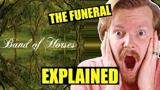 "The Funeral" Band of Horses DEEPER Meaning | Lyrics Explained