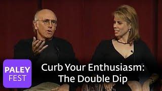 Curb Your Enthusiasm - Larry David on the Double Dip (Paley Center)