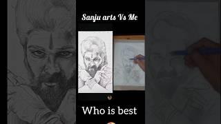 Sanju arts Vs Me drawing #pushpa2 #art #shorts -who is best - subscribe.