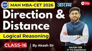 DAY-16 | MASTER MBA CET 2026 Logical reasoning  | Direction & Distance| By Akash Sir