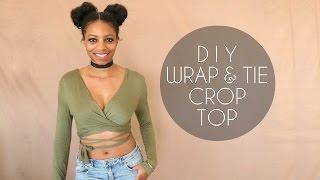 DIY WRAP & TIE CROP TOP (NO SEWING)