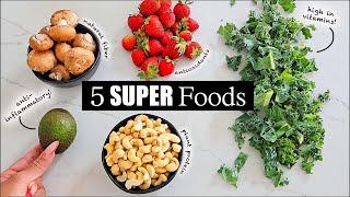 5 FOODS TO EAT EVERYDAY!