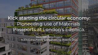 Kick starting the circular economy: Pioneering use of Materials Passports at London’s Edenica.