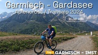 ‍️ Alpencross ️ Transalp 2024  Tag 1 Garmisch - Imst ️️️️