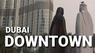 WALK TOUR DOWNTOWN DUBAI a.k.a DOWNTOWN BURJ DUBAI | GJ OVILLE