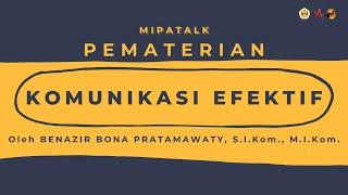 MIPA TALK #3: KOMUNIKASI EFEKTIF