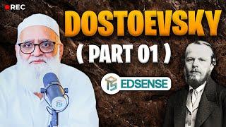 Why You Should Read Dostoevsky?| Darkness of Depth Explained by Ahmad Javaid | Lecture in Urdu/Hindi