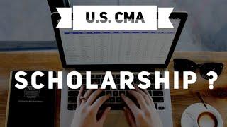 Get U.S. CMA SCHOLARSHIP this year | Certified Management Accountant.