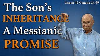 Bloodline, Betrayal & The Coming Messiah | Genesis 49 (1) | Lesson 43