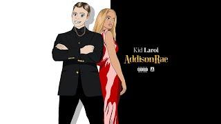 The Kid LAROI - Addison Rae (Official Audio)