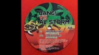 Bang! - Breakin' Thru (Al Storm Remix)