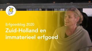 Zuid Holland en immaterieel erfgoed