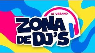 Radio La Zona - Zona de DJs con DJ Urbano - 1 de Agosto del 2024 - "Todo De Ti"