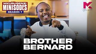 Brother Bernard, EEEEHH!!! - Mkurugenzi Minisodes Season 7 Premiere