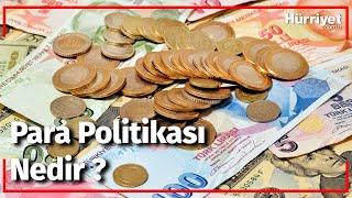 Para Politikası Nedir? | Ekonomi Sözlüğü